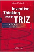 Inventive Thinking through TRIZ